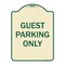 Signmission Designer Series-Guest Parking Only, Tan & Green Heavy-Gauge Aluminum, 24" x 18", TG-1824-9972 A-DES-TG-1824-9972 - alternate 1